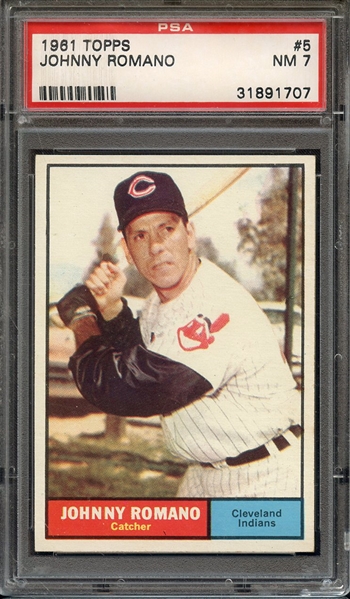 1961 TOPPS 5 JOHNNY ROMANO PSA NM 7