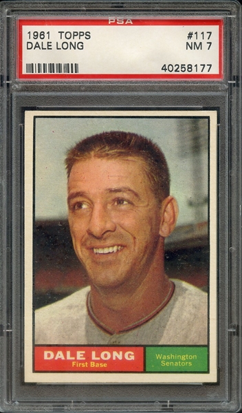 1961 TOPPS 117 DALE LONG PSA NM 7