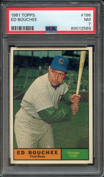 1961 TOPPS 196 ED BOUCHEE PSA NM 7