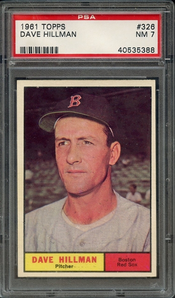 1961 TOPPS 326 DAVE HILLMAN PSA NM 7