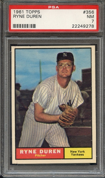 1961 TOPPS 356 RYNE DUREN PSA NM 7