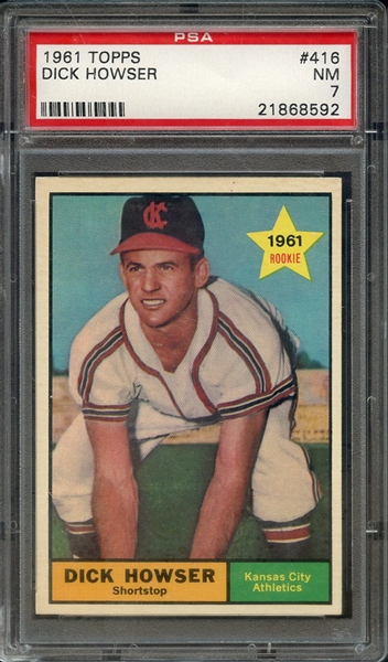 1961 TOPPS 416 DICK HOWSER PSA NM 7