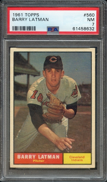 1961 TOPPS 560 BARRY LATMAN PSA NM 7