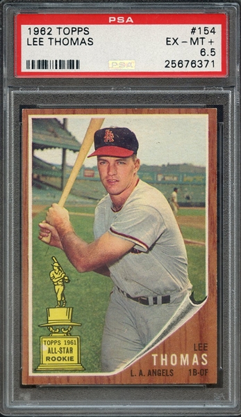 1962 TOPPS 154 LEE THOMAS PSA EX-MT+ 6.5