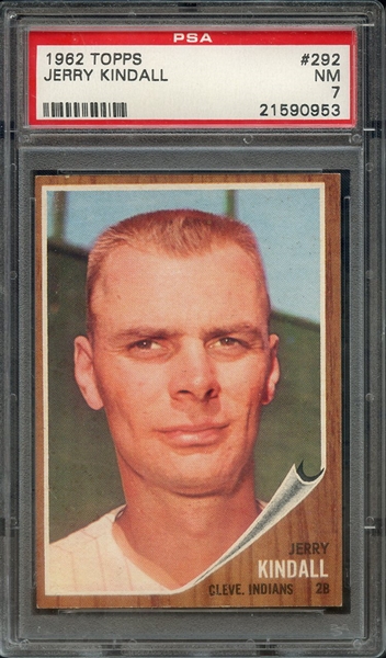 1962 TOPPS 292 JERRY KINDALL PSA NM 7