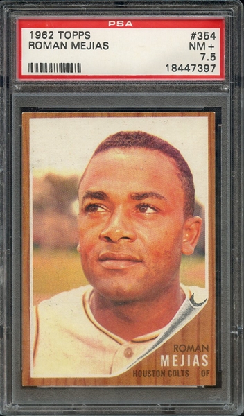 1962 TOPPS 354 ROMAN MEJIAS PSA NM+ 7.5