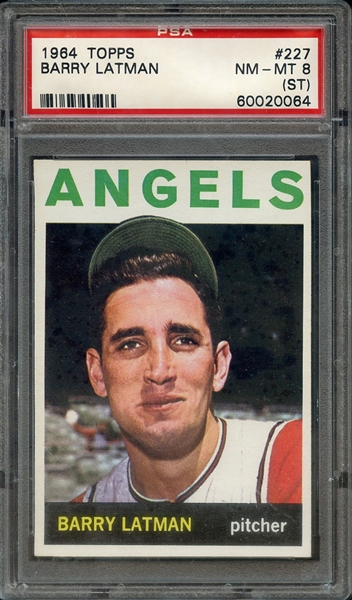 1964 TOPPS 227 BARRY LATMAN PSA NM-MT 8 (ST)