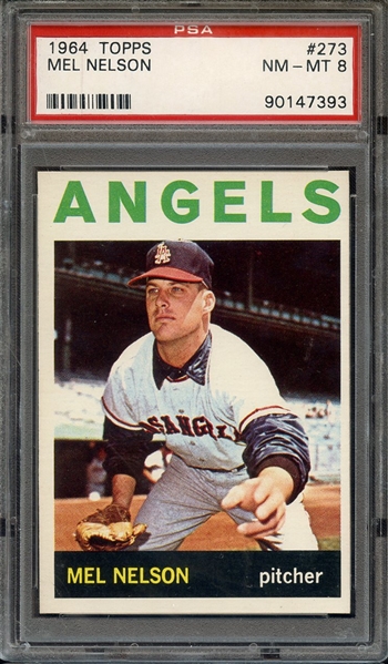 1964 TOPPS 273 MEL NELSON PSA NM-MT 8