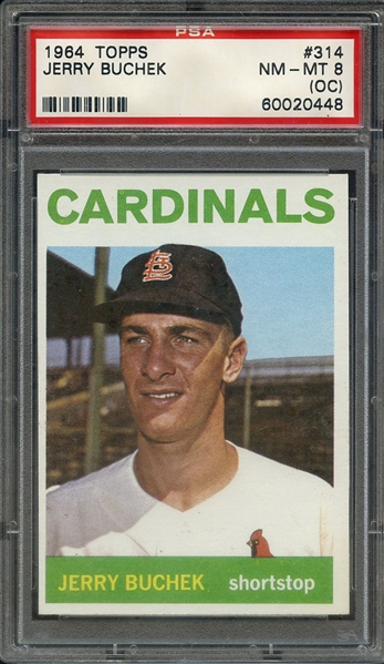 1964 TOPPS 314 JERRY BUCHEK PSA NM-MT 8 (OC)