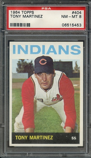 1964 TOPPS 404 TONY MARTINEZ PSA NM-MT 8