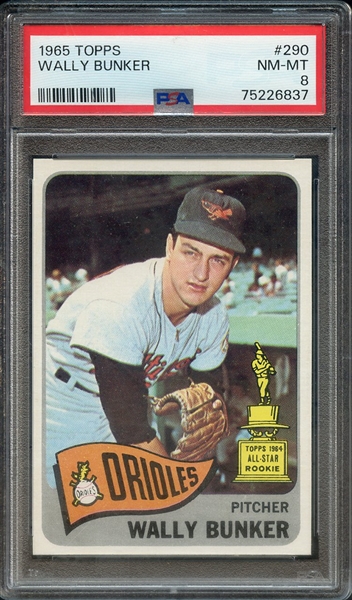 1965 TOPPS 290 WALLY BUNKER PSA NM-MT 8