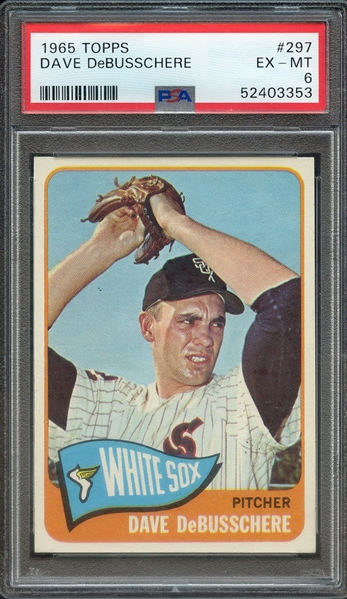 1965 TOPPS 297 DAVE DeBUSSCHERE PSA EX-MT 6