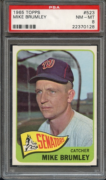 1965 TOPPS 523 MIKE BRUMLEY PSA NM-MT 8