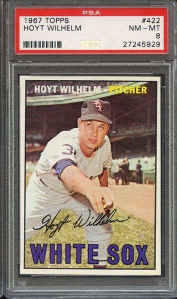 1967 TOPPS 422 HOYT WILHELM PSA NM-MT 8