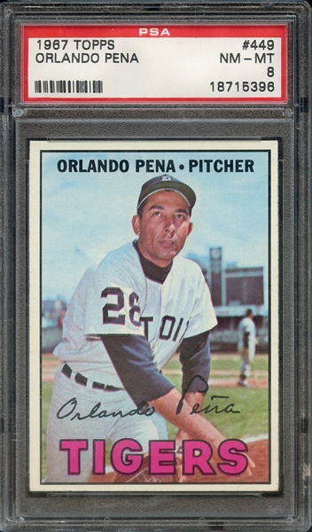 1967 TOPPS 449 ORLANDO PENA PSA NM-MT 8