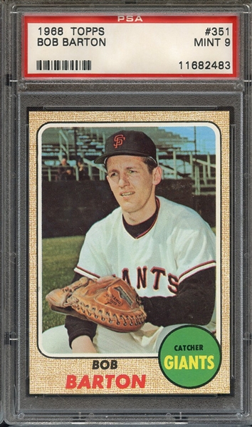 1968 TOPPS 351 BOB BARTON PSA MINT 9