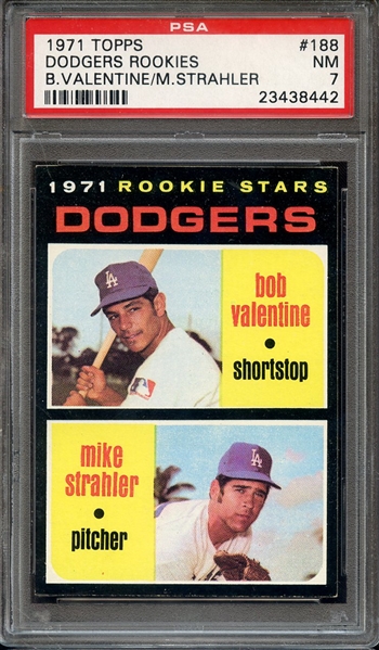 1971 TOPPS 188 DODGERS ROOKIES B.VALENTINE/M.STRAHLER PSA NM 7