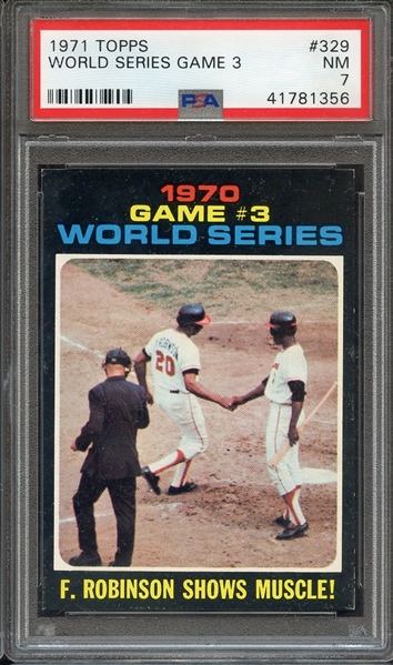 1971 TOPPS 329 WORLD SERIES GAME 3 PSA NM 7