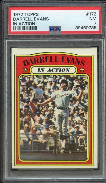 1972 TOPPS 172 DARRELL EVANS IN ACTION PSA NM 7