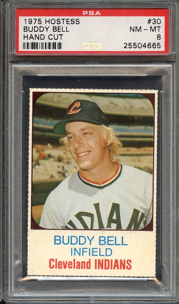 1975 HOSTESS 30 BUDDY BELL HAND CUT PSA NM-MT 8