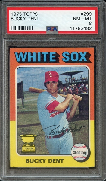 1975 TOPPS 299 BUCKY DENT PSA NM-MT 8