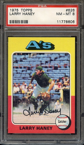 1975 TOPPS 626 LARRY HANEY PSA NM-MT 8