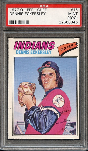 1977 O-PEE-CHEE 15 DENNIS ECKERSLEY PSA MINT 9 (OC)