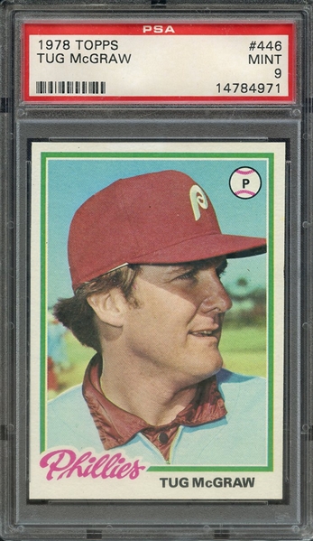 1978 TOPPS 446 TUG McGRAW PSA MINT 9