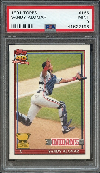 1991 TOPPS 165 SANDY ALOMAR PSA MINT 9