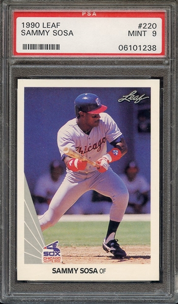 1990 LEAF 220 SAMMY SOSA PSA MINT 9