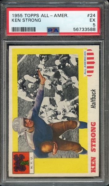 1955 TOPPS ALL-AMER. 24 KEN STRONG PSA EX 5