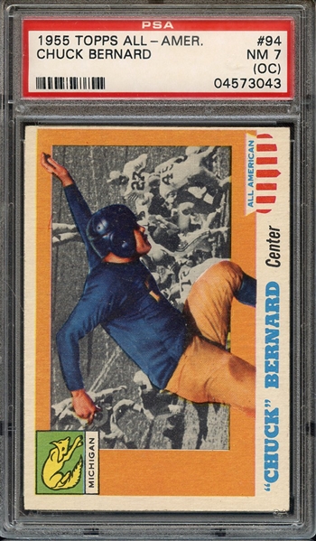 1955 TOPPS ALL-AMER. 94 CHUCK BERNARD PSA NM 7 (OC)