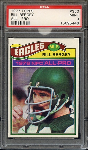 1977 TOPPS 350 BILL BERGEY ALL-PRO PSA MINT 9