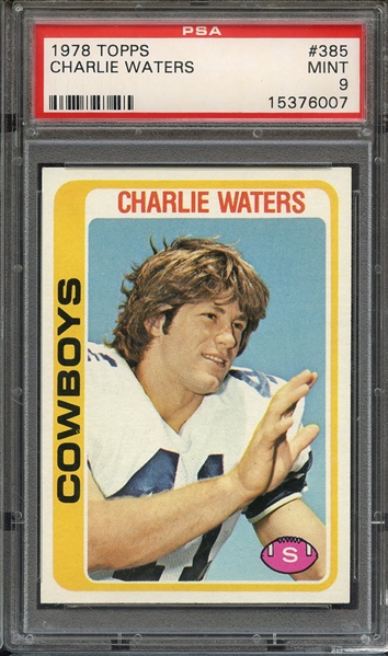 1978 TOPPS 385 CHARLIE WATERS PSA MINT 9