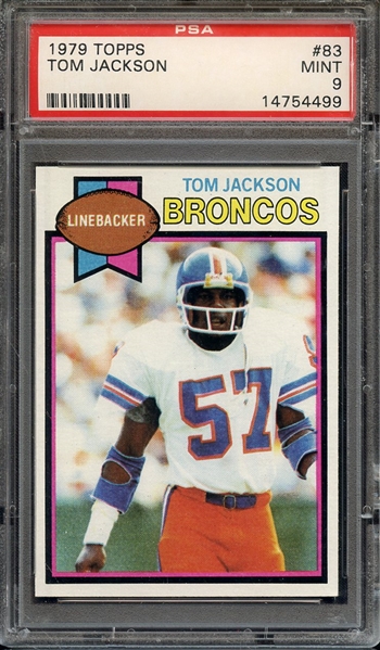 1979 TOPPS 83 TOM JACKSON PSA MINT 9