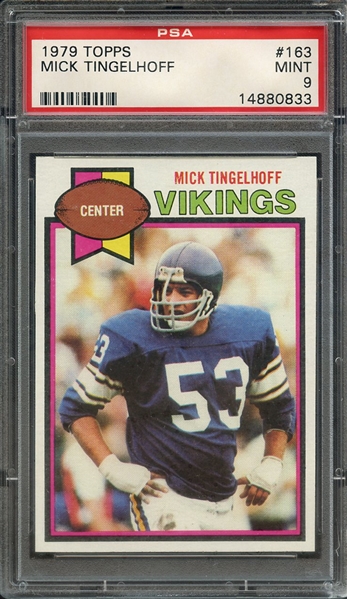 1979 TOPPS 163 MICK TINGELHOFF PSA MINT 9