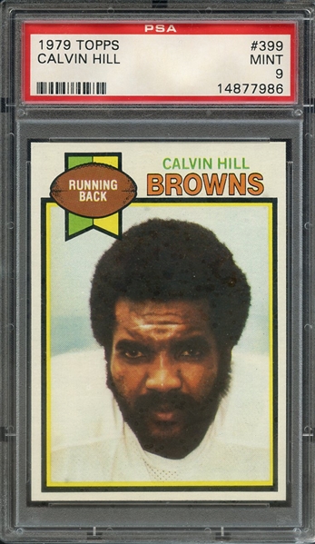 1979 TOPPS 399 CALVIN HILL PSA MINT 9