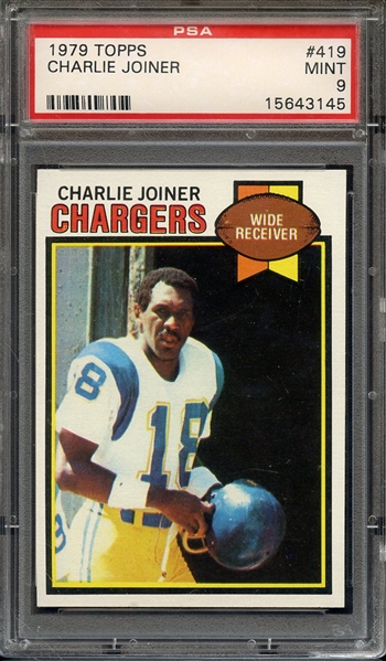 1979 TOPPS 419 CHARLIE JOINER PSA MINT 9