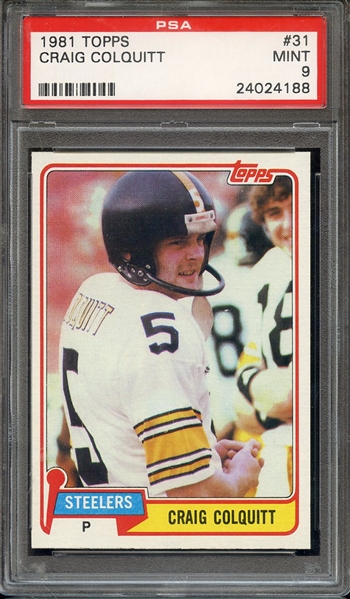 1981 TOPPS 31 CRAIG COLQUITT PSA MINT 9