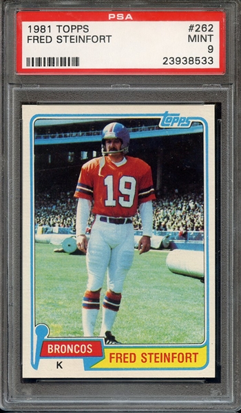 1981 TOPPS 262 FRED STEINFORT PSA MINT 9