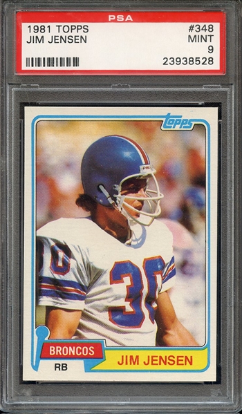 1981 TOPPS 348 JIM JENSEN PSA MINT 9