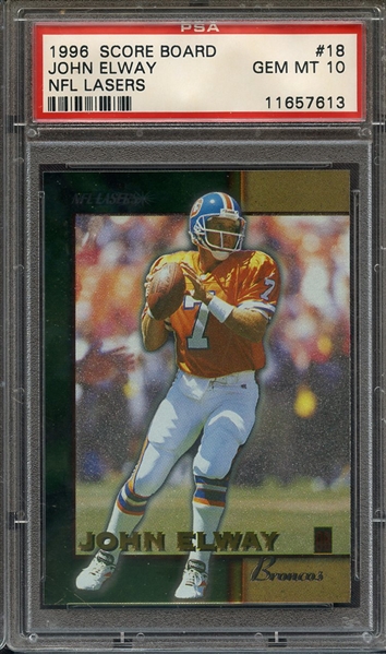 1996 SCORE BOARD NFL LASERS 18 JOHN ELWAY NFL LASERS PSA GEM MT 10