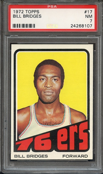 1972 TOPPS 17 BILL BRIDGES PSA NM 7