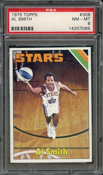 1975 TOPPS 306 AL SMITH PSA NM-MT 8