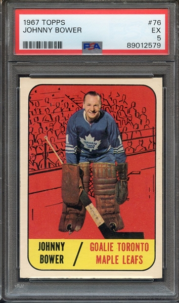 1967 TOPPS 76 JOHNNY BOWER PSA EX 5