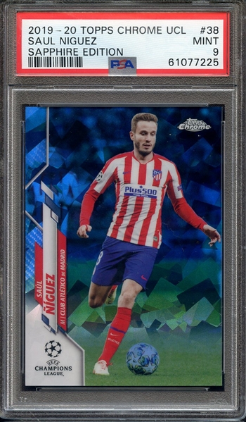 2019 TOPPS CHROME UEFA CHAMPIONS LEAGUE SAPPHIRE EDITION 38 SAUL NIGUEZ SAPPHIRE EDITION PSA MINT 9