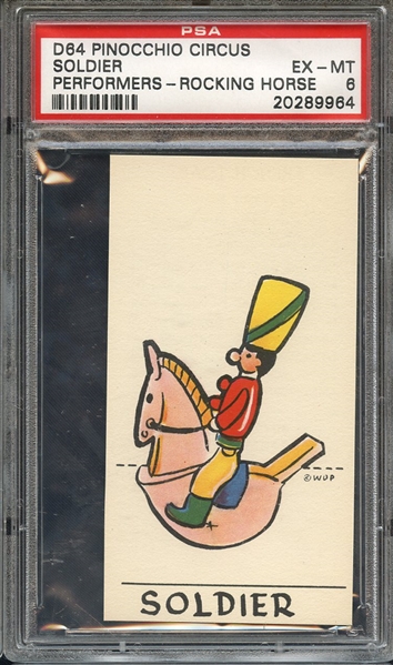 1930 D64 PINOCCHIO CIRCUS PERFORMERS SOLDIER PERFORMERS-ROCKING HORSE PSA EX-MT 6