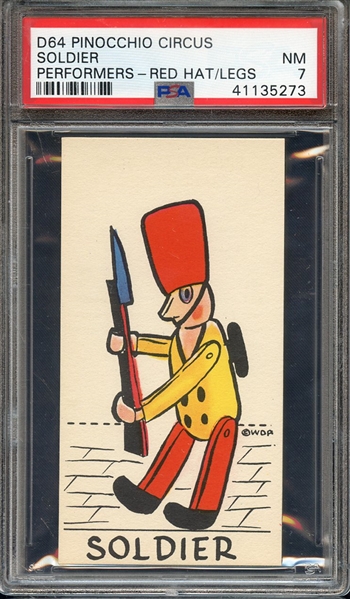 1930 D64 PINOCCHIO CIRCUS PERFORMERS SOLDIER PERFORMERS-RED HAT/LEGS PSA NM 7