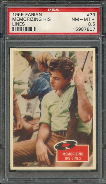 1959 FABIAN 33 MEMORIZING HIS LINES PSA NM-MT+ 8.5