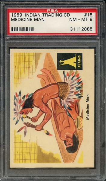 1959 INDIAN TRADING CARD 15 MEDICINE MAN PSA NM-MT 8